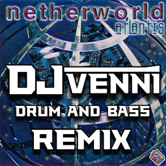 Atlantis - DJ Venni DNB Remix