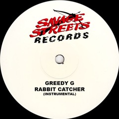 Greedy G - Rabbit Catcher (Instrumental)