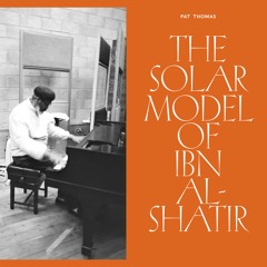 ROKU040 - "The Oud Of Ziryab" from Pat Thomas "The Solar Model of Ibn Al-Shatir"