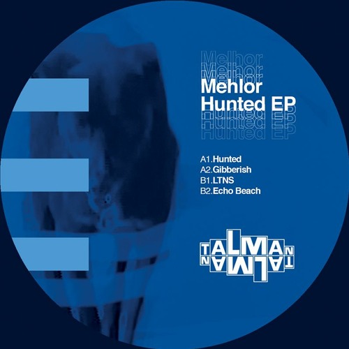 Mehlor - Hunted EP - Samples - TALMAN14