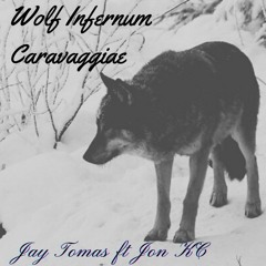 Wolf infernum Caravaggiae