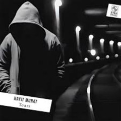 Hayit Murat - Tears
