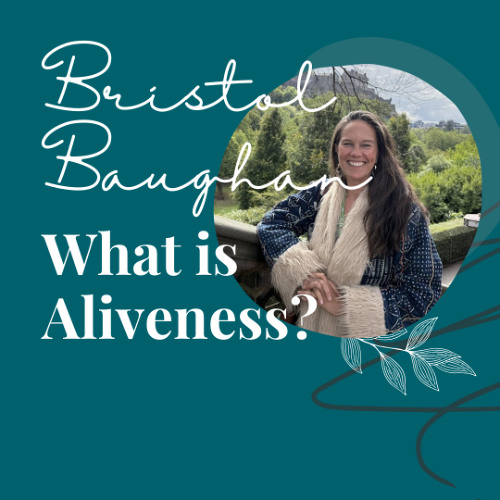 What is Aliveness?