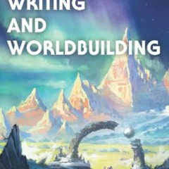 [DOWNLOAD] KINDLE 📬 On Writing and Worldbuilding: Volume II by  Timothy Hickson,Kit