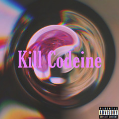 Kill Codeine Prod.(Eric DNA x Expliry)