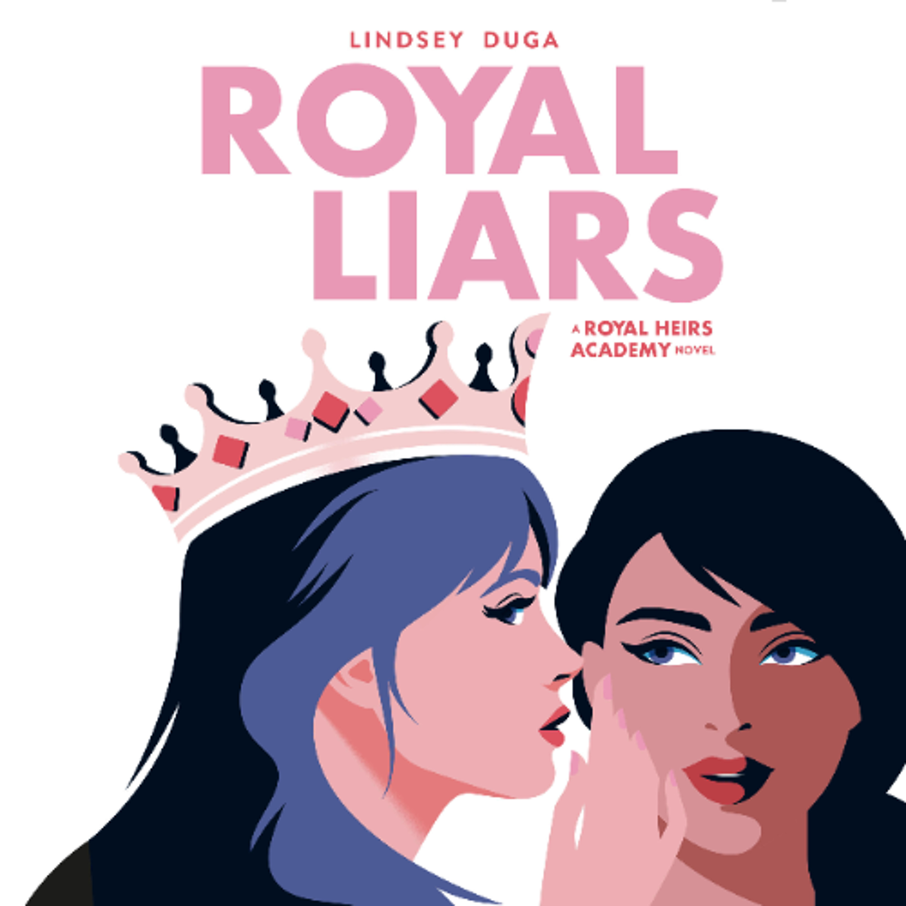 Royal Liars by Lindsey Duga read by Sarah Beth Goer and Nick Afka Thomas episode artwork
