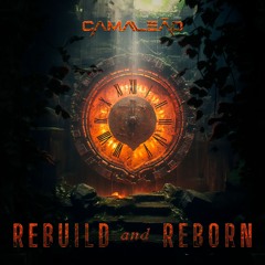Camaleão - Rebuild And Reborn 2024 (full set)