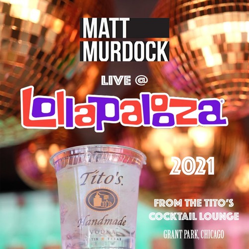 Matt Murdock Live @ Lollapalooza 2021