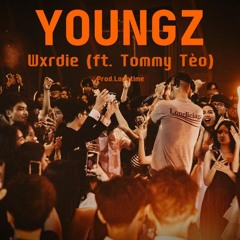YOUNGZ - Wxrdie (ft. Tommy Tèo) [Prod.Longtime)