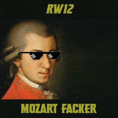 RW12 - Mozart Facker