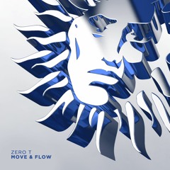 Zero T - Move & Flow [V Recordings]