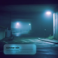 summer rain w/ trapeia