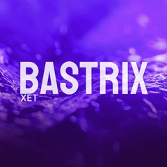 Bastrix