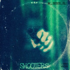 SHOOTERS!