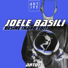 JOELE BASILI - DESIRE  [HARD EDIT] FREE DL