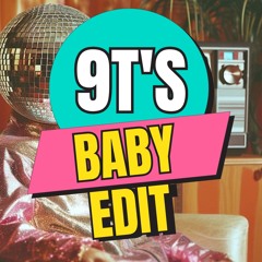 Unknown Artist - (9T's Baby Edit) [FREE DOWNLOAD]