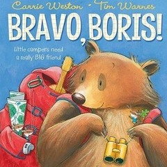 [Book] PDF Download Bravo, Boris! BY Carrie Weston