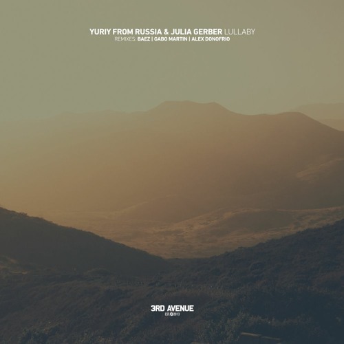 Yuriy From Russia, Julia Gherber - Lullaby (Gabo Martin Remix) [3rd Avenue]
