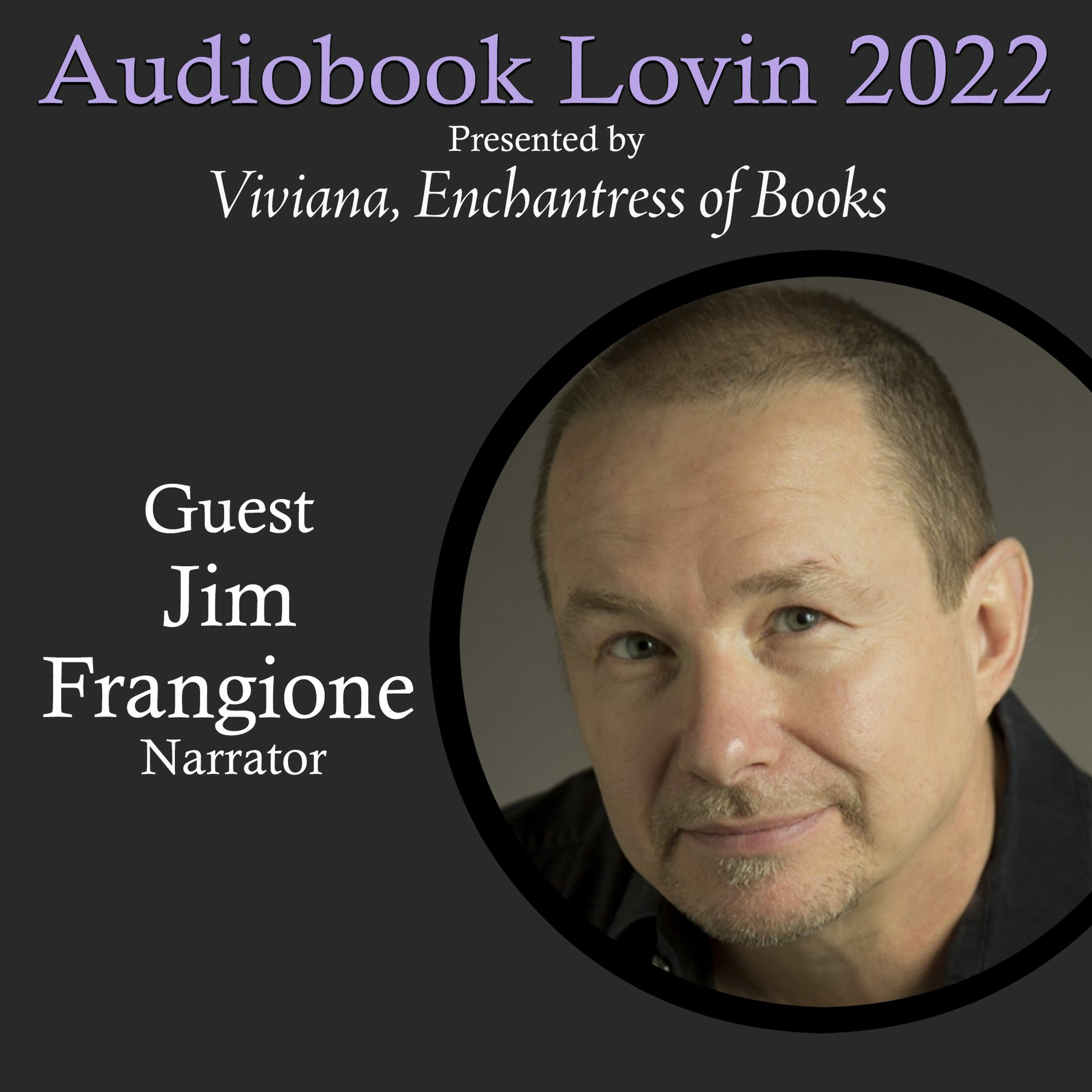 Audiobook Lovin 2022 Series - Narrator Jim Frangione Interview episode artwork