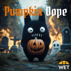 Pumpkin Dope