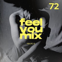 Mauro B_ Feel You Mix_72