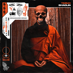 TIMBUH - SHAOLIN