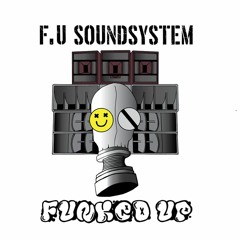 ARCH-S - FUNKED UP TEK- FU SOUNDSYSTEM GUEST MIX #0002