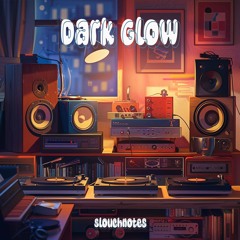 Dark Glow