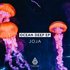 Joja - Ocean Deep - Spearhead Records