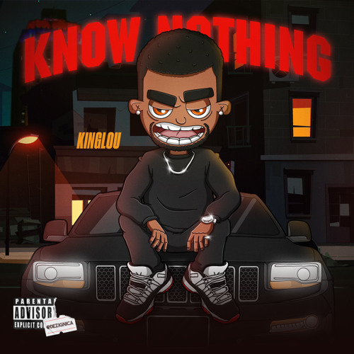 KingLou - Know Nothing