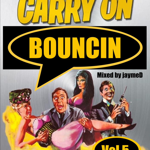 Carry On Bouncin Vol 5