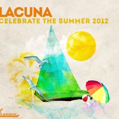 Lacuna - Celebrate The Summer (trumup$)
