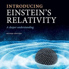 ✔Audiobook⚡️ Introducing Einstein's Relativity: A Deeper Understanding