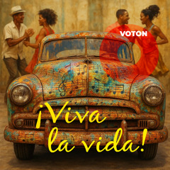 ¡Viva la vida!