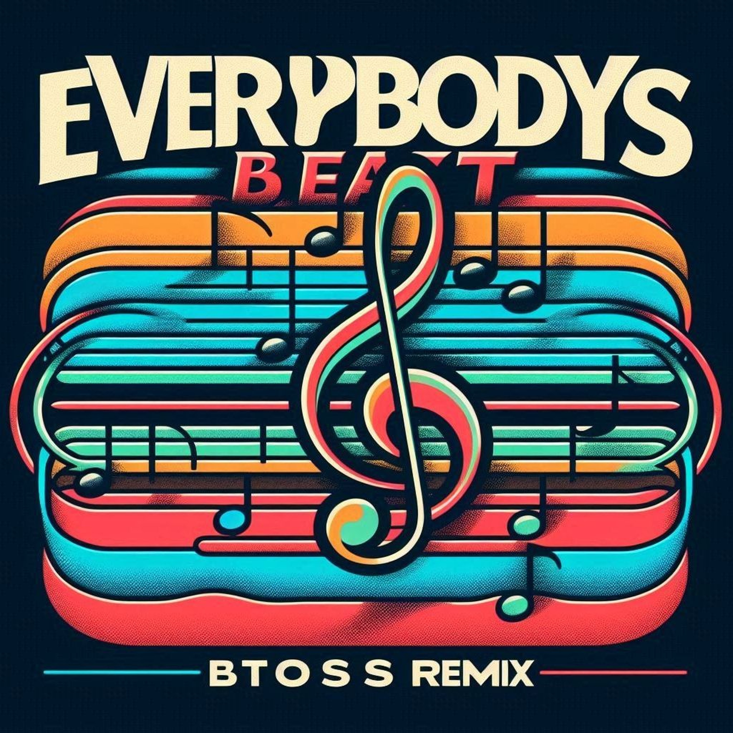 Bt0ss - Everybody's Beat Remix episode artwork