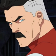 Omni-Man - “You should’ve died at birth”