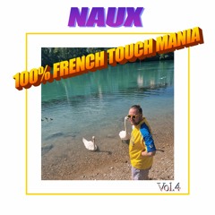 100% FRENCH TOUCH MANIA vol.4