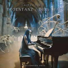 Totentanz / Dies Irae