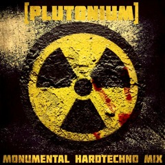 Monumental HardTechno Mix