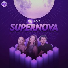 ECHOS #3 - SUPERNOVA (David Guetta, Ariana Grande, Dua Lipa, The Weeknd, Tyla, Jack Harlow) [SETMIX]