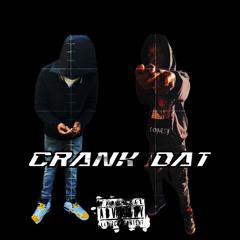 Crank Dat - BabyJ X Zymula
