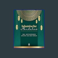 Read$$ ❤ Islamische Mandalas - Ausmalbuch mit Symbolen aus dem Islam & Orient: Für Erwachsene Musl