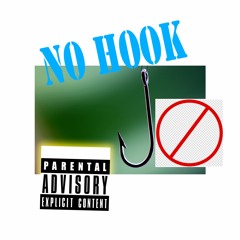 nO hooK (ft. ace bev & orAw)