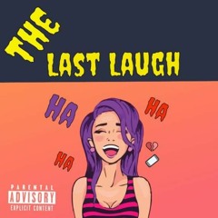 THE LAST LAUGH