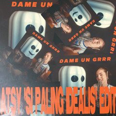 Fantomel, Kate Linn - DAME UN GRRR (ATSY 'Si Paling Idealis' Edit) **FREE DOWNLOAD**