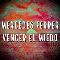 VENCER EL MIEDO (Sound Cloud Mix)