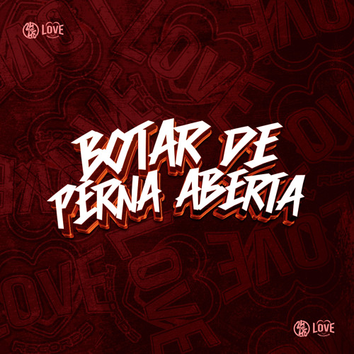Botar de Perna Aberta (feat. DJ TF, MC Paulinha & MC Vitinho Zs)