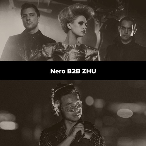 Nero B2B ZHU