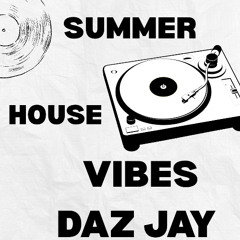 Summer House Vibes