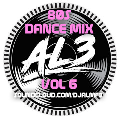 AL3: 80s Dance Mix Vol 6